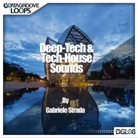 Datagroove Loops Deep-Tech and Tech House Sounds by Gabriele Strada [WAV, AiFF] - Sample Pack Artwork