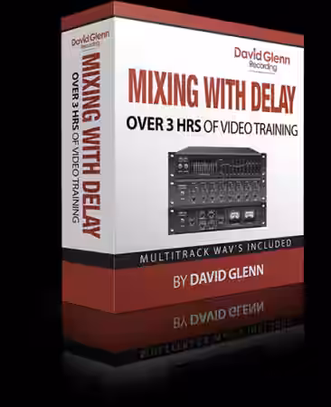 David Glenn Mixing with Delay [TUTORiAL] - Sample Pack Artwork