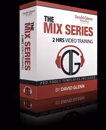 David Glenn THE MIX SERIES [TUTORiAL] - Sample Pack Artwork