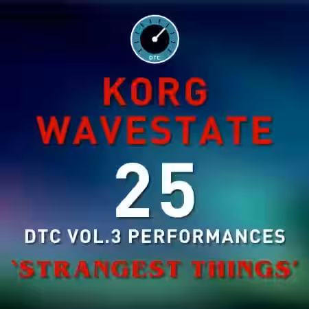 David Thom Creations Korg Wavestate DTC Vol.3 Strangest Things 25 Performance Presets [Synth Presets] - Sample Pack Artwork