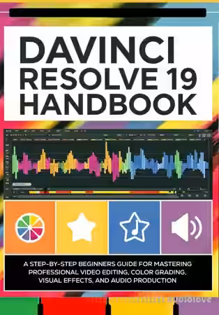 DaVinci Resolve 19 Handbook: A Step-by-Step Beginners Guide - Sample Pack Artwork