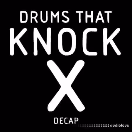 DECAP Drums That Knock X [WAV, MiDi] - Sample Pack Artwork