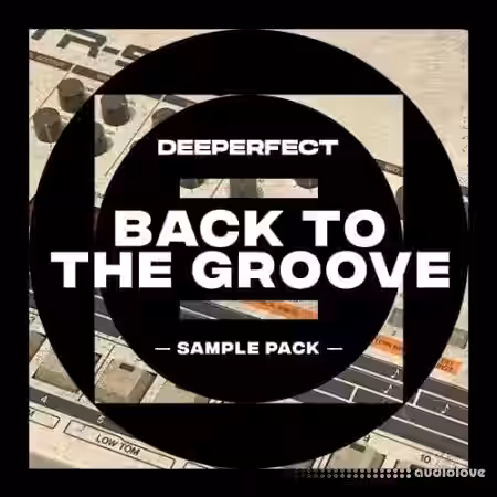 Deeperfect Back To The Groove Vol.1 [WAV] - Sample Pack Artwork