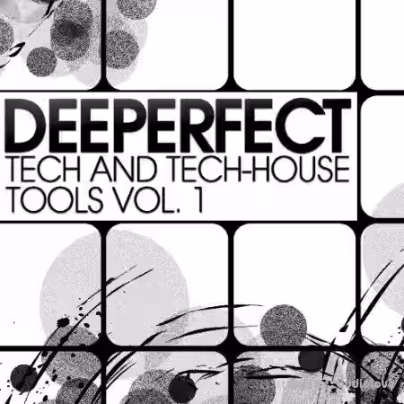 Deeperfect Records Deeperfect Tech And Tech-House Tools Vol.1 [WAV] - Sample Pack Artwork
