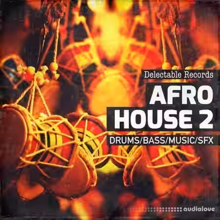 Delectable Records Afro House 02 [WAV] - Sample Pack Artwork