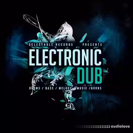 Delectable Records Electronic Dub [WAV] - Sample Pack Artwork
