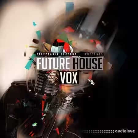 Delectable Records Future House Vox [WAV] - Sample Pack Artwork