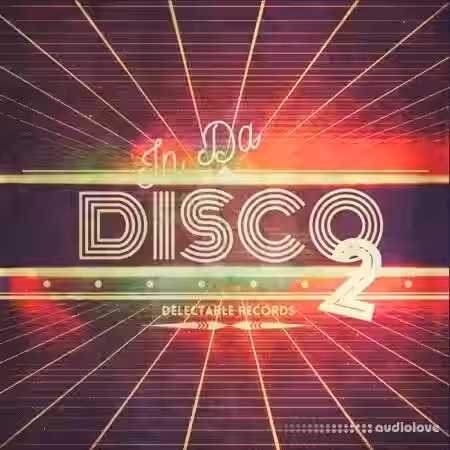 Delectable Records In Da Disco 2 [WAV] - Sample Pack Artwork