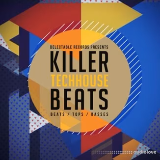 Delectable Records Killer Tech House Beats [WAV]