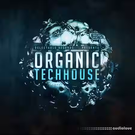 Delectable Records Organic Tech House [WAV] - Sample Pack Artwork