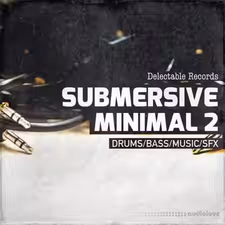 Delectable Records Submersive Minimal 2 [WAV] - Sample Pack Artwork