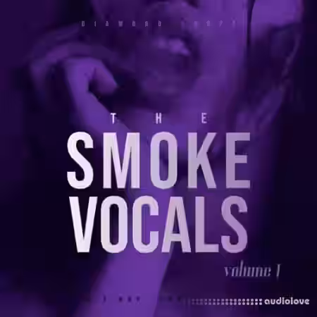 Diamond Loopz The Smoke Vocals Vol.1 [WAV] - Sample Pack Artwork