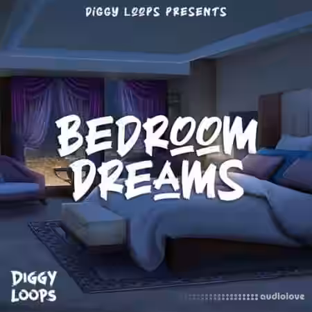 Diggy Loops Bedroom Dream [WAV] - Sample Pack Artwork