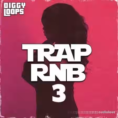 Diggy Loops TRAP RNB 3 [WAV] - Sample Pack Artwork