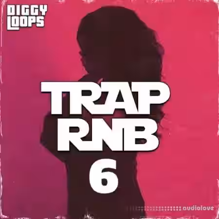 Diggy Loops TRAP RNB 6 [WAV] - Sample Pack Artwork