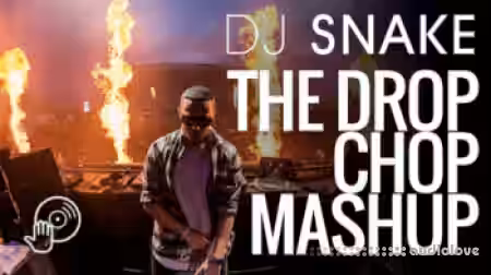 Digital DJ Tips DJ Snake Drop Chop Mashup [TUTORiAL] - Sample Pack Artwork