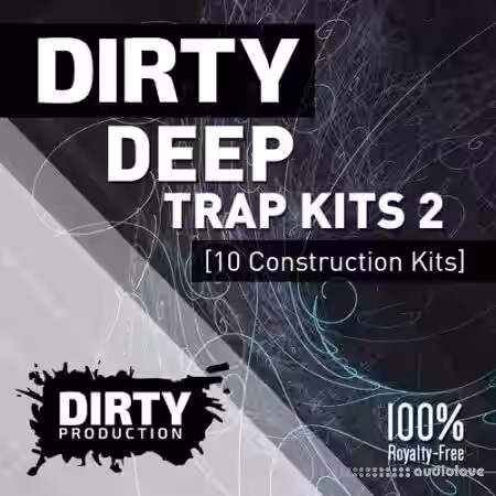Dirty Production Dirty Deep Trap Kits 2 [WAV, MiDi, Synth Presets] - Sample Pack Artwork