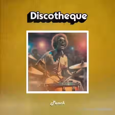 Discotheque Punch [WAV] - Sample Pack Artwork