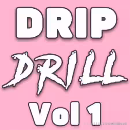 DiyMusicBiz Drip Drill Vol.1 [WAV] - Sample Pack Artwork