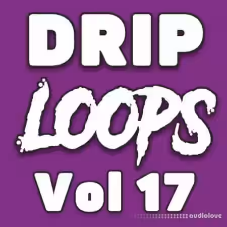 DiyMusicBiz Drip Loops Vol.17 [WAV] - Sample Pack Artwork