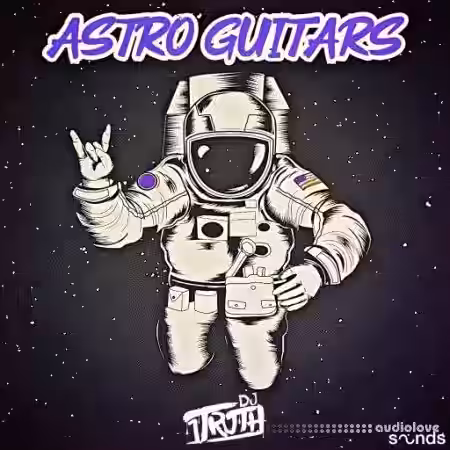DJ 1Truth Astro Guitars [WAV] - Sample Pack Artwork