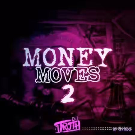 DJ 1Truth Money Moves 2 [WAV] - Sample Pack Artwork
