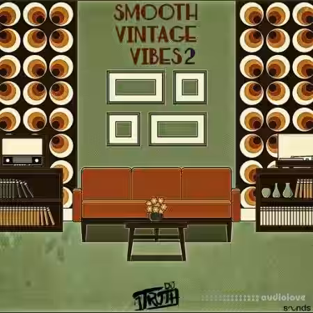 DJ 1Truth Smooth Vintage Vibes 2 [WAV] - Sample Pack Artwork
