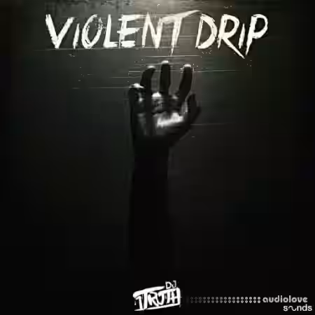 DJ 1Truth VIOLENT DRIP [WAV] - Sample Pack Artwork