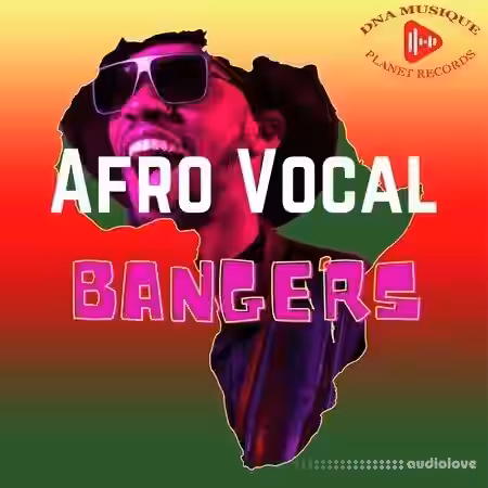 Dna Musique Planet Records Afro Vocal Bangers [WAV] - Sample Pack Artwork