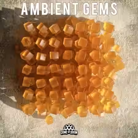Dome of Doom Ambient Gems [WAV] - Sample Pack Artwork