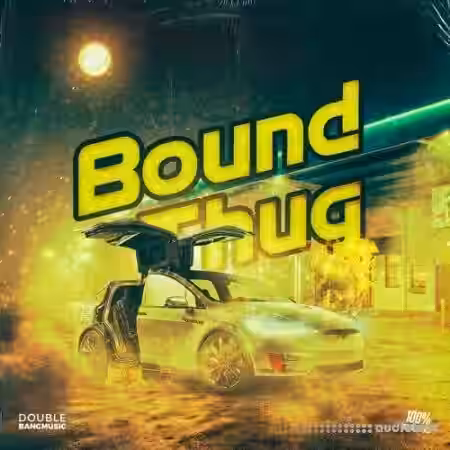 Double Bang Music Bound Thug [MULTiFORMAT] - Sample Pack Artwork