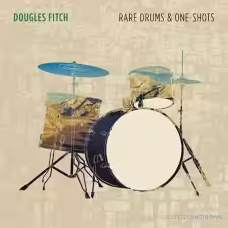 Dougles Fitch Rare Drums and One-Shots [WAV] - Sample Pack Artwork