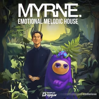 Dropgun Samples MYRNE Emotional Melodic House [WAV, MiDi, Synth Presets]