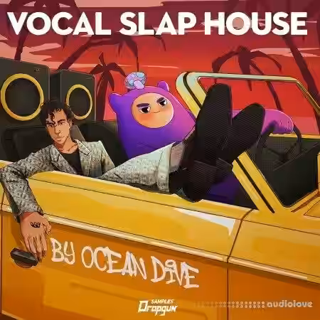 Dropgun Samples Vocal Slap House by Ocean Dive [WAV, Synth Presets] - Sample Pack Artwork