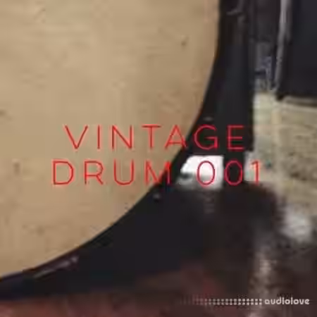 Drum and Lace Vintage Drum 001 [WAV] - Sample Pack Artwork