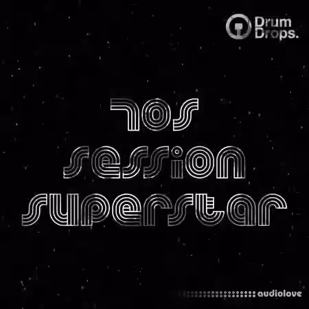 Drumdrops 70s Session Superstar [WAV] - Sample Pack Artwork