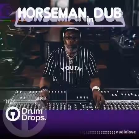 Drumdrops Horseman in Dub [WAV] - Sample Pack Artwork