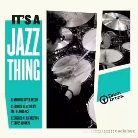DrumDrops Its A Jazz Thing Loops Pack [WAV, REX, AiFF] - Sample Pack Artwork