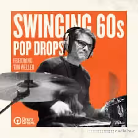 DrumDrops Swinging 60s Pop Drops Loops Pack [MULTiFORMAT] - Sample Pack Artwork