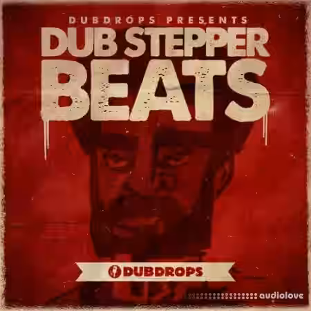 Dubdrops Dub Stepper Beats Vol.1 [MULTiFORMAT] - Sample Pack Artwork