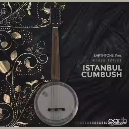 EarthTone Istanbul Cumbush [WAV] - Sample Pack Artwork