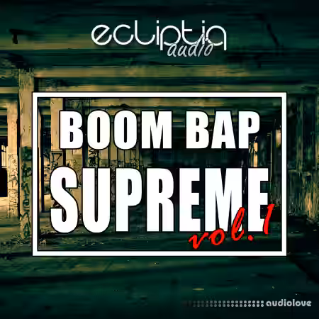 Ecliptiq Audio Boom Bap Supreme Vol.1 [WAV] - Sample Pack Artwork