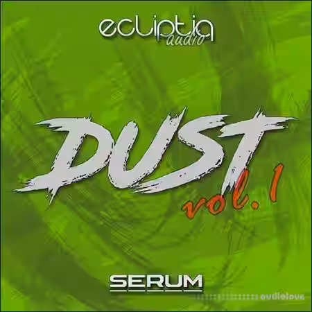 Ecliptiq Audio Dust Volume 1 [Synth Presets] - Sample Pack Artwork