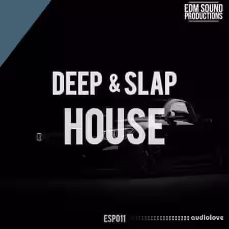 EDM Sound Productions Deep and Slap House [WAV, MiDi] - Sample Pack Artwork
