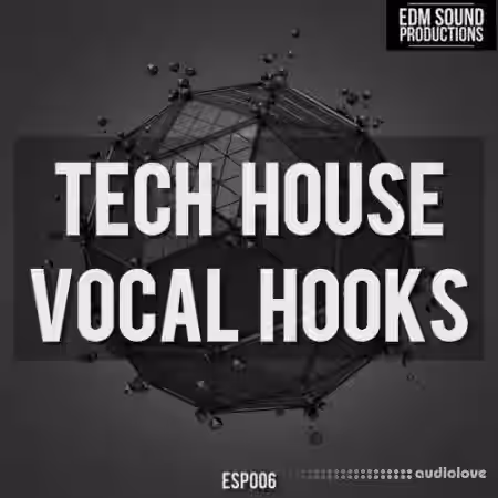 EDM Sound Productions Tech House Vocal Hooks [WAV] - Sample Pack Artwork