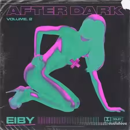 Eiby After Dark Vol.2 (Compositions & Stems) [WAV] - Sample Pack Artwork
