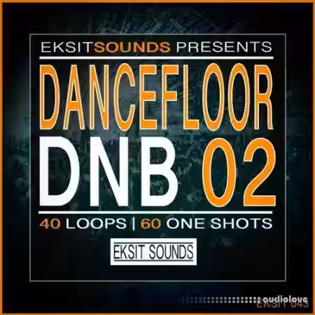 Eksit Sounds Dancefloor DnB Vol.02 [WAV] - Sample Pack Artwork