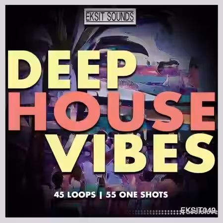 Eksit Sounds Deep House Vibes [WAV] - Sample Pack Artwork