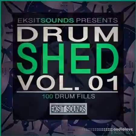 Eksit Sounds Drum Shed Vol.1 [WAV] - Sample Pack Artwork