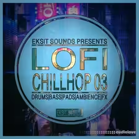 Eksit Sounds Lofi Chillhop 03 [WAV] - Sample Pack Artwork